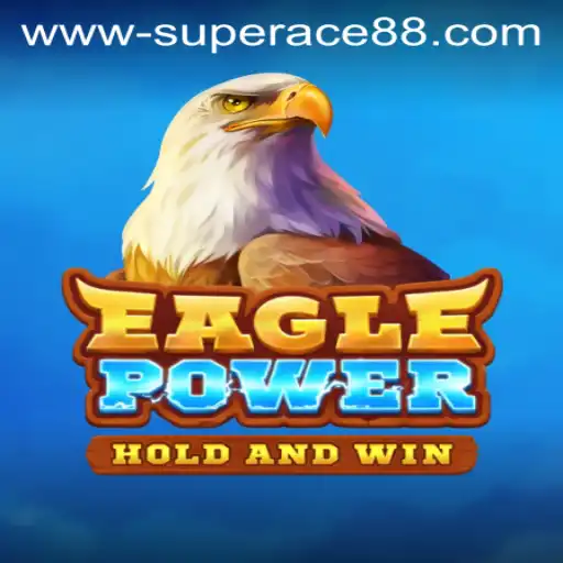 EaglePower: Taking Flight in the Gaming World with SuperAce88