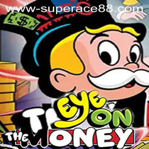 Discovering EyeOnTheMoney: A Thrilling New Gaming Experience with SuperAce88