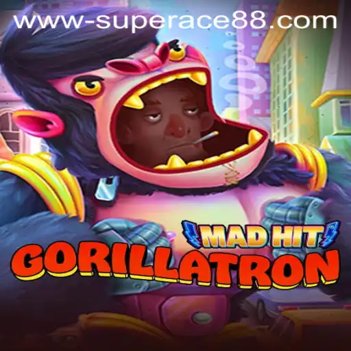 MadHitGorillatron: A Thrilling Gaming Adventure with SuperAce88