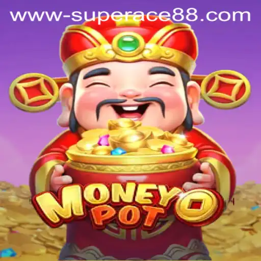 Exploring the Exciting World of MoneyPot: Unveiling SuperAce88